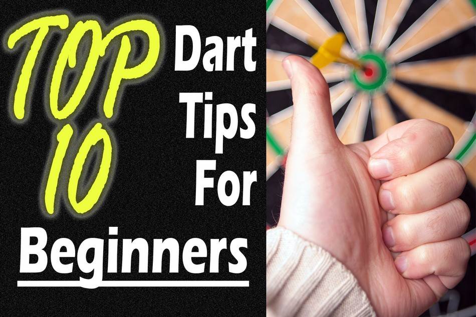 10 Dart Tips For Beginners