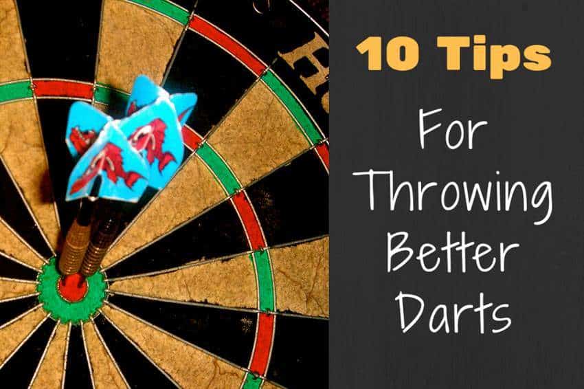 Kent obvious mere 10 Tips For Throwing Better Darts | DartHelp.com
