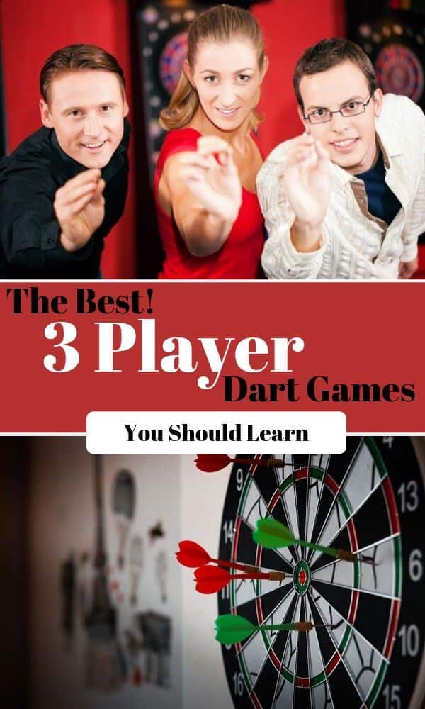The Best Dart Games for 3 Players