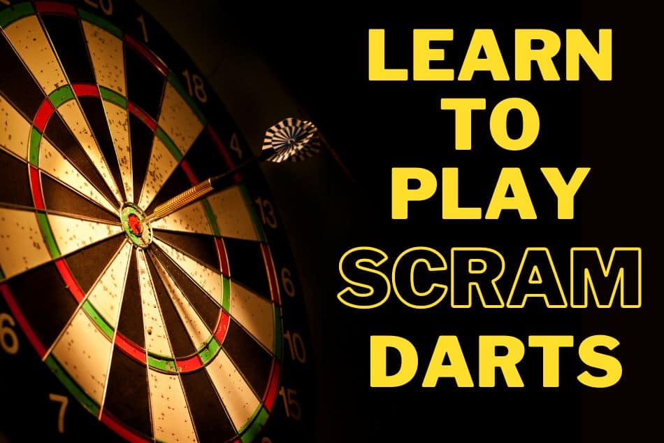 How To Play Scram Darts