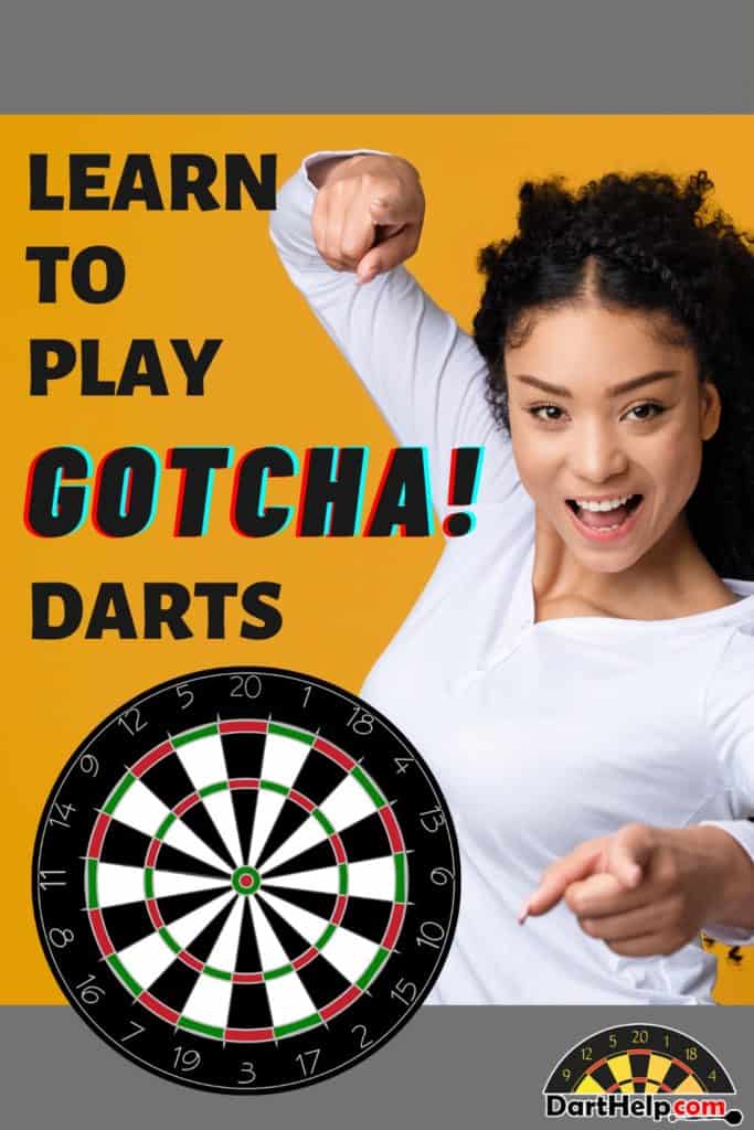 Lernen Sie, Gotcha Darts zu spielen